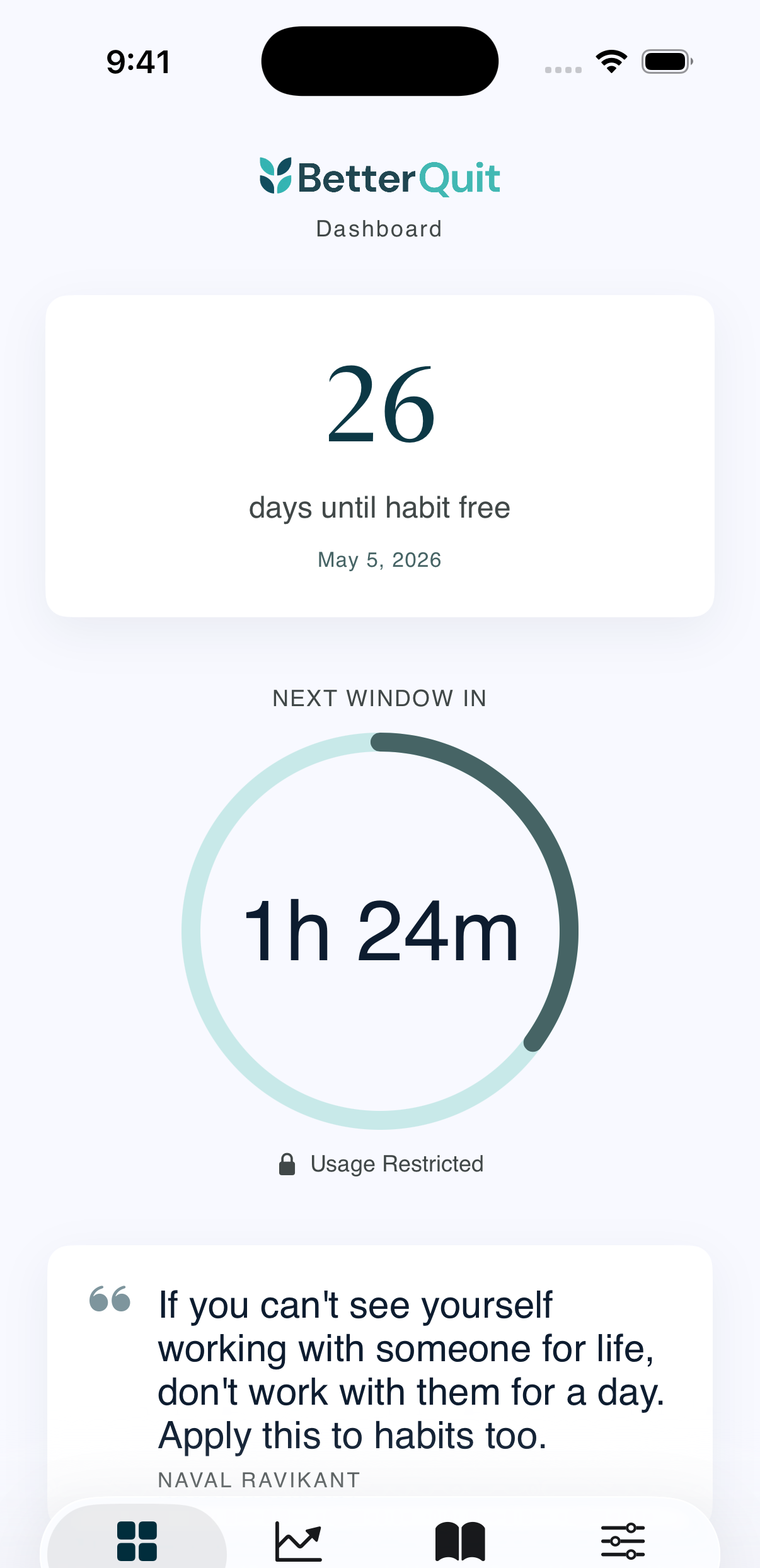 BetterQuit iOS app dashboard showing the countdown timer to the next allowed usage window, current taper progress, and a daily Stoic-inspired reflection.